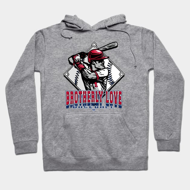 Brotherly Love Baseball Forever Diamond Hoodie by MudgeSportswear